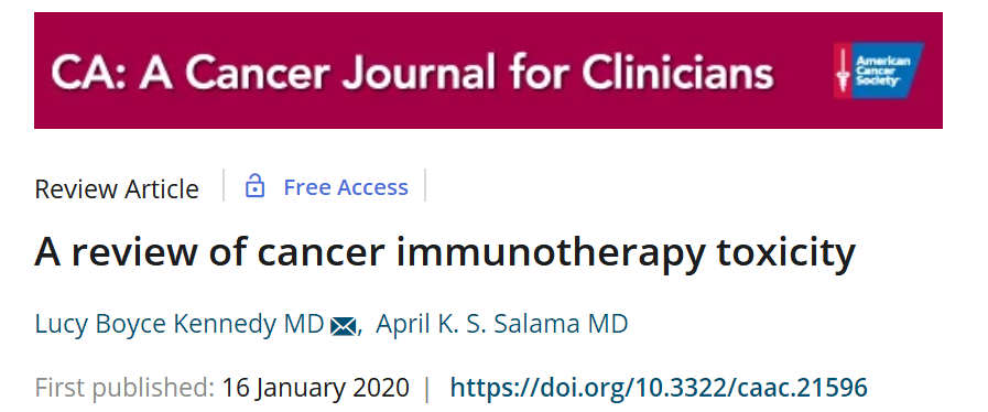 CA：A review of cancer immunotherapy toxicity.与癌症免疫疗法相关毒性反应的病理生理学、表现、诊断和处理方法